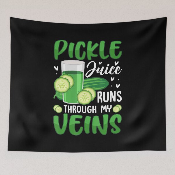 Item preview, Pickle Juice Runs Through My Veins designed and sold by LorraineRita.