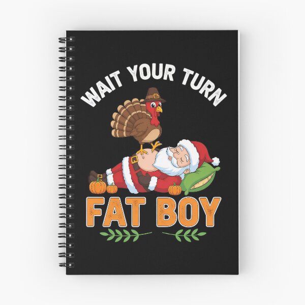 Item preview, Meme Funny Classic Thanksgiving Wait Turn Turkey Your Fatboy designed and sold by Rocklaretbean.