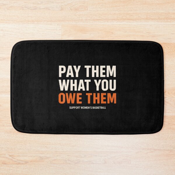 Item preview, Pay Them What You Owe Them Womens Basketball designed and sold by OnaConnie.