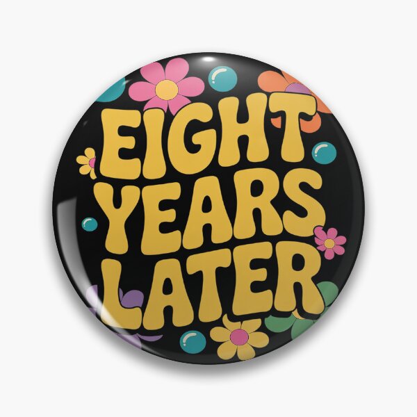 Item preview, Eight Years Later 8th Birthday Party 8 Year Old Funny designed and sold by Hofersofer.