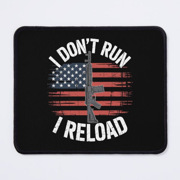 Item preview, I Don't Run I Reload Gun Flag designed and sold by FortuneFull.
