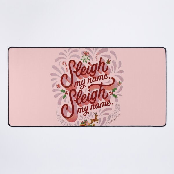 Item preview, Sleigh My Name | Funny 90s R&B Christmas Song Lyric Pun designed and sold by AdyKurniawan.