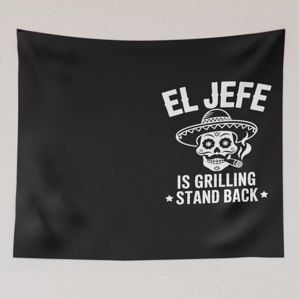 Item preview, El Jefe Is Grilling Stand Back Funny Mexican Dad BBQ Grill designed and sold by Hofersofer.