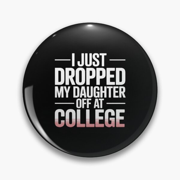 Item preview, Fragile I Just Dropped My Daughter Off at College Moms designed and sold by CultureSpec.