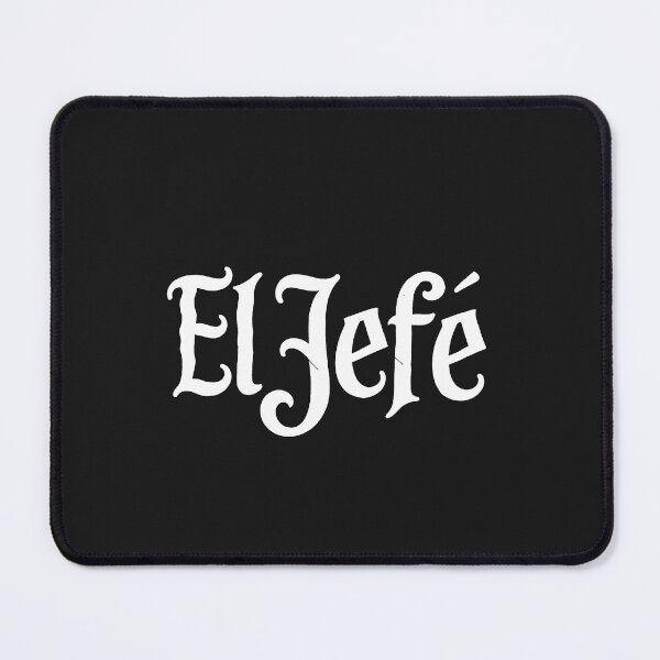 Item preview, El Jefe Mexican in Spanish Funny & Sarcastic Gift designed and sold by Hofersofer.