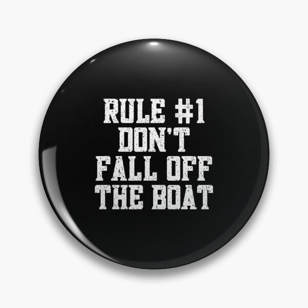 Artikelvorschau, Regel 1: Nicht vom Boot fallen! Motorbootfahren, Segeln entworfen und verkauft von OnaConnie.