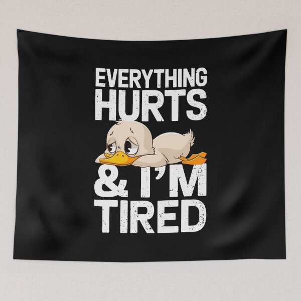 Item preview, Funny Gym Duck Saying Everything Hurts And I'M Tired Workout designed and sold by LorraineRita.