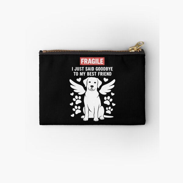 Item preview, Fragile I Just Said Goodbye to My Best Friend Dog Loss designed and sold by CultureSpec.