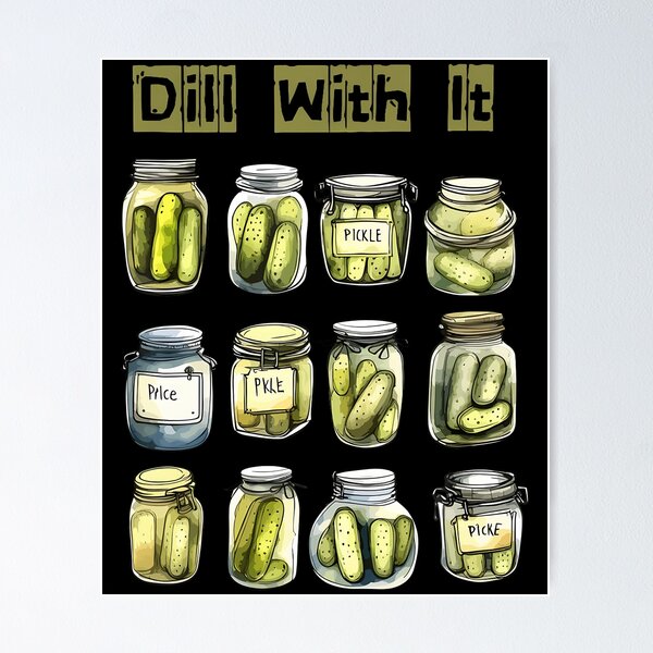 Item preview, Dill With It Pickle Squad Pickle Slut Pickles Vegetable designed and sold by LorraineRita.