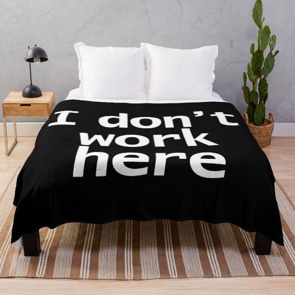 Item preview, I Don't Work Here Typography Minimal White Text designed and sold by ellenhenry.