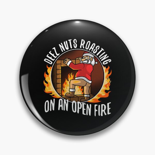 Item preview, Deez Nuts Roasting On Open Fire Funny Holiday Joke designed and sold by clarabersetart.