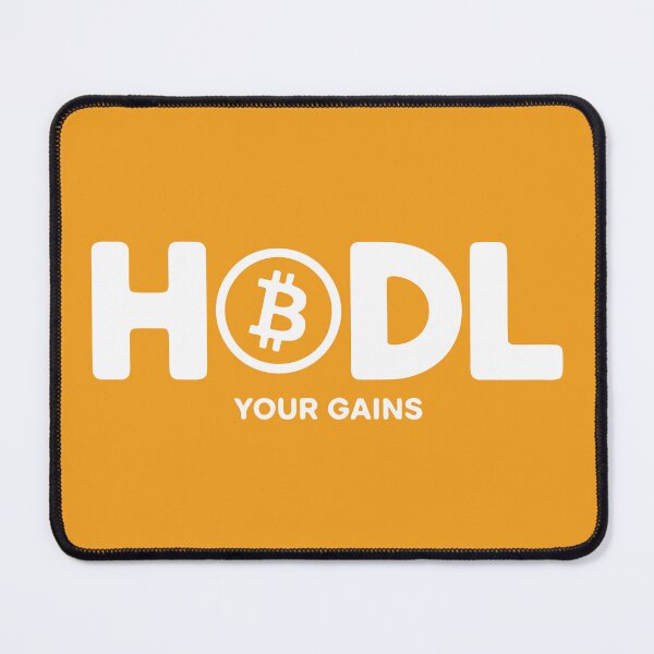 Item preview, HODL Your Gains BTC - Bitcoin Typography designed and sold by cabana.space.