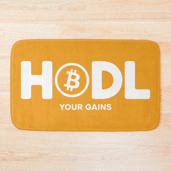 Item preview, HODL Your Gains BTC - Bitcoin Typography designed and sold by cabana.space.