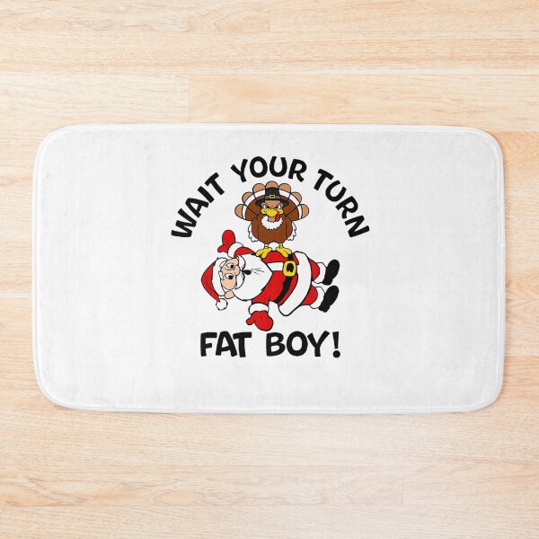 Item preview, Wait Turkey Turn Meme Classic Fatboy Thanksgiving Funny Your designed and sold by Rocklaretbean.