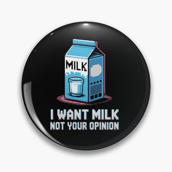 Item preview, Milk Lovers - I want milk not your opinion pixel  designed and sold by estellaken.