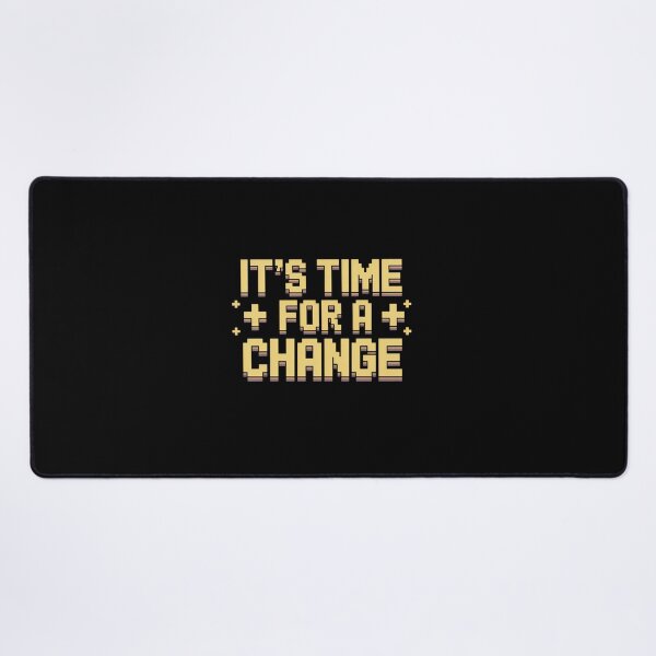 Item preview, It's time for a change quote pixel game life designed and sold by estellaken.