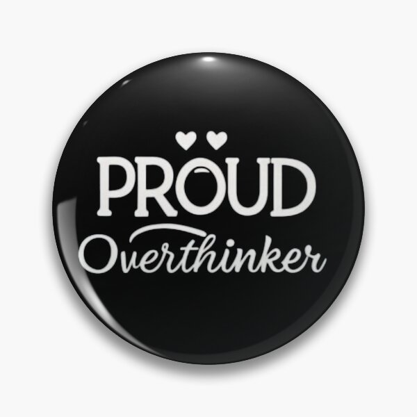 Item preview, Certified Overthinker with Hearts. Proud Overthinker Club. designed and sold by ZyVoAli.