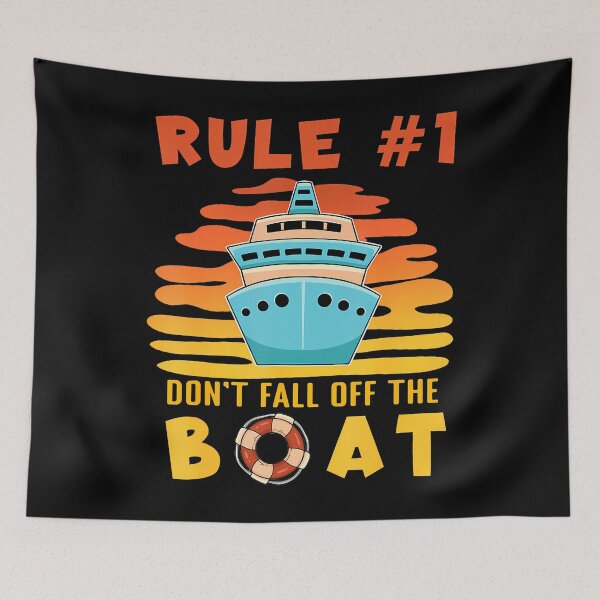 Artikelvorschau, Kreuzfahrtregel Nummer 1: Nicht vom Boot fallen! Lustige Kreuzfahrt entworfen und verkauft von JosephineSarah.