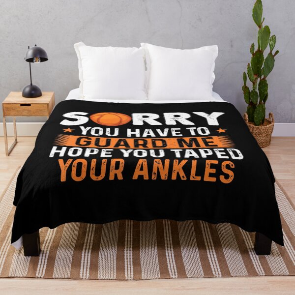Item preview, Sorry You Have To Guard Me - Basketball Player Fan designed and sold by JosephineSarah.