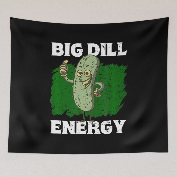 Item preview, Big Dill Energy Lover Pickles designed and sold by KathleenEliza.