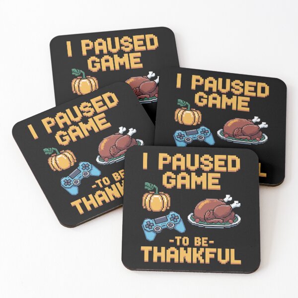 Item preview, I Paused my Video Game to be Here Pixel Turkey Thanksgiving designed and sold by milanforbes.