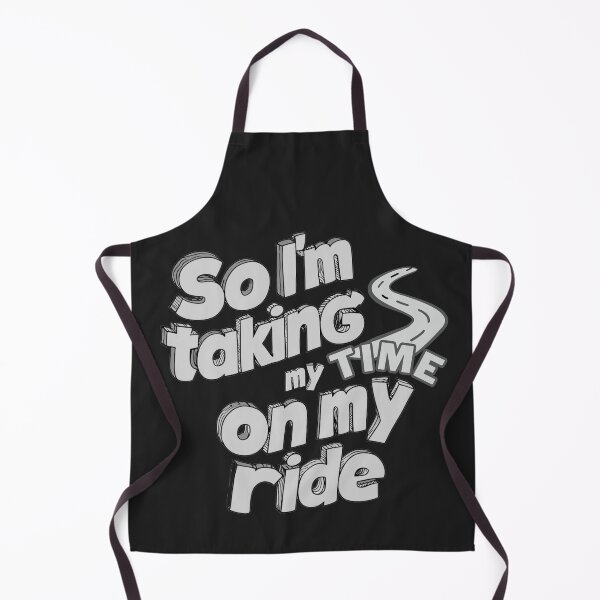 Item preview, So I'm taking my time on my ride designed and sold by Stefrait-7.