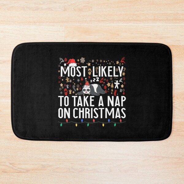 Item preview, Take Christmas Classic Likely Most Funny To Nap Santa A designed and sold by ChrisMccarro.