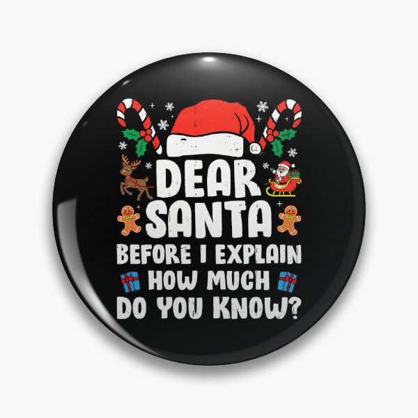 Item preview, Santa Christmas Naughty Funny Can Explain Dear The Santa List I On designed and sold by JoelyNavarro.