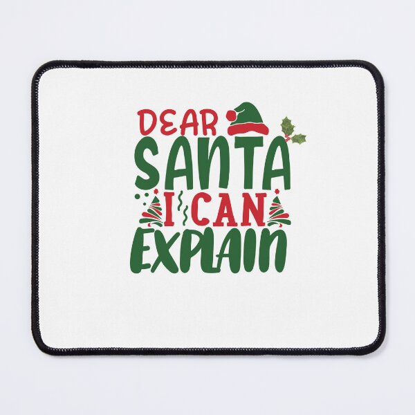 Item preview, I Can Explain, Santa – Cute Holiday Humor Print designed and sold by Fouziaart08.