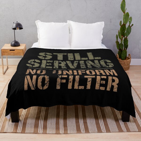 Item preview, Still Serving No Uniform No Filter Military Veteran designed and sold by GeorgeneCharlo.