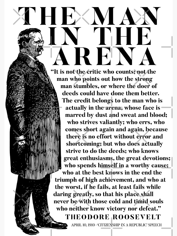 Disover  Theodore Roosevelt 'Man In The Arena' Speech  Premium Matte Vertical Poster