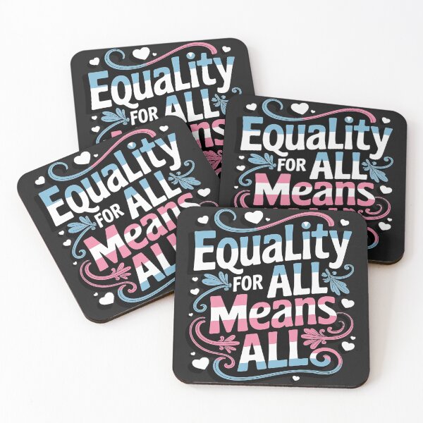 Item preview, Equality For All Means All Inspiring Transgender Diversity designed and sold by Eskomeranola.