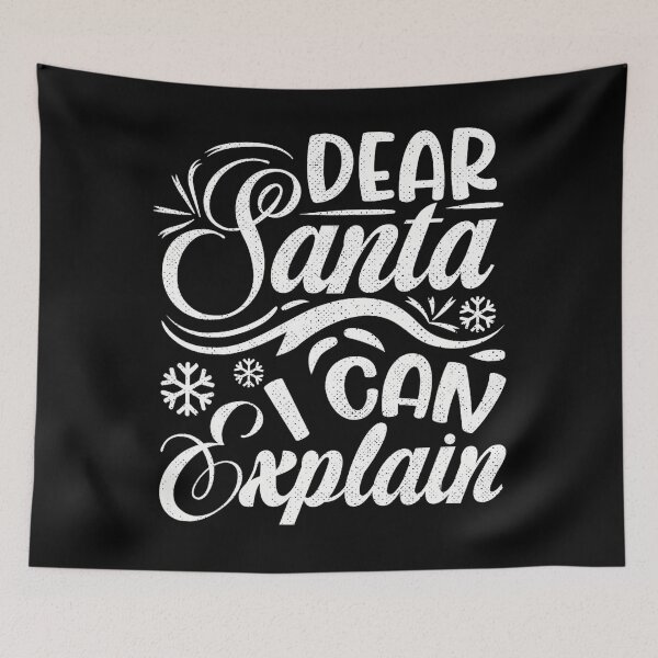 Item preview, Santa I Santa Christmas Can List Funny Dear Explain Naughty On The designed and sold by JoelyNavarro.
