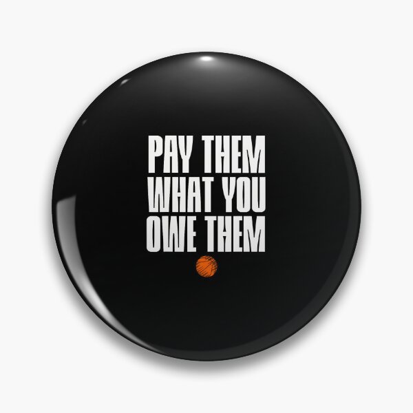 Item preview, Pay Us What You Owe Us Pay Them What You Owe Them designed and sold by LauraLydiaa.