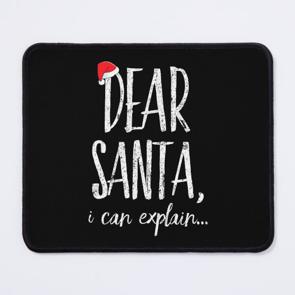 Item preview, I Can Dear Santa Naughty Funny The Christmas List Santa On Explain designed and sold by JoelyNavarro.
