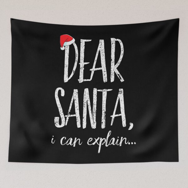 Item preview, I Can Dear Santa Naughty Funny The Christmas List Santa On Explain designed and sold by JoelyNavarro.