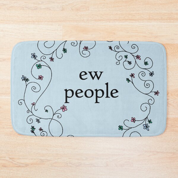 Item preview, Ew People Funny Floral designed and sold by ellenhenry.