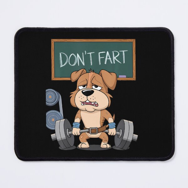 Item preview, Dog Don'T Fart Gym Workout Tee Funny Weightlifting  Fitness designed and sold by LauraLydiaa.