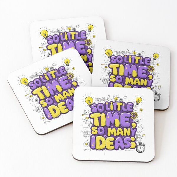 Item preview, So Little Time So Many Ideas designed and sold by variant designer.