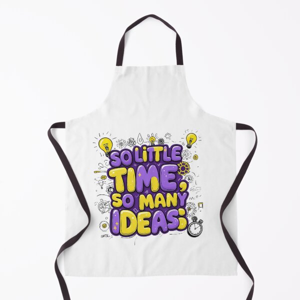 Item preview, So Little Time So Many Ideas designed and sold by variant designer.