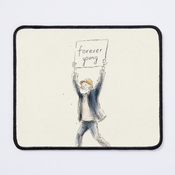 Item preview, Forever young - Man Holding Forever Young Sign designed and sold by lautir.