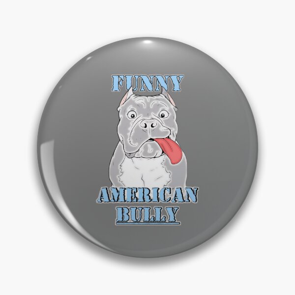 Item preview, Funny​ American​ bully​ designed and sold by DigitalArtTK.