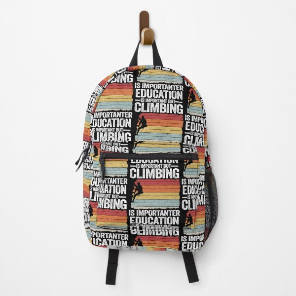 Item preview, Education Is Important But Climbing Is Importanter Funny Climbing designed and sold by KathleenEliza.