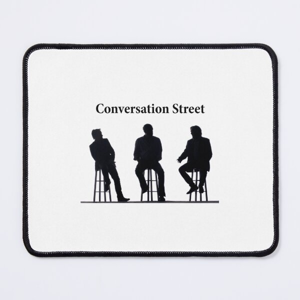 Item preview, Conversation Street designed and sold by MrIckx.