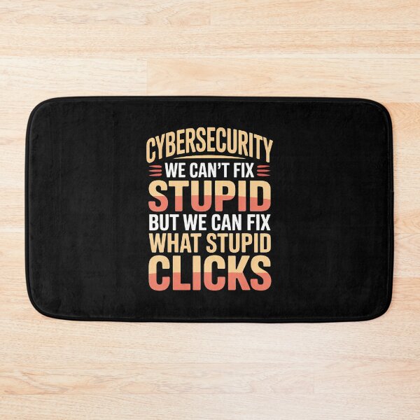 Item preview, Cybersecurity Can'T Fix Stupid Just Clicks - designed and sold by KathleenEliza.