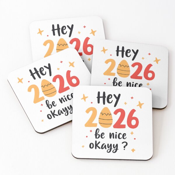 Item preview, Hey 2026 – Be Nice, Please! designed and sold by OMAR-AMANY.