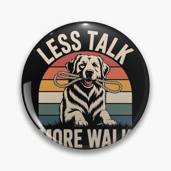 Item preview, Less Talk More Walk Funny Dog Lovers  designed and sold by RuthGAArt.