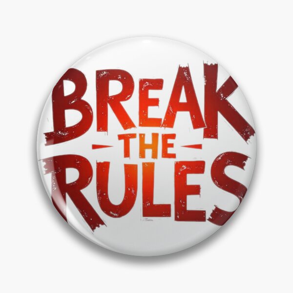 Item preview, Break The Rules Chaotic designed and sold by shashank3d.