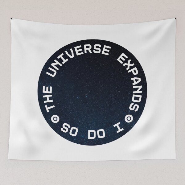 Item preview, The Universe Expands. So do I.  designed and sold by Lucky Arts With Love.