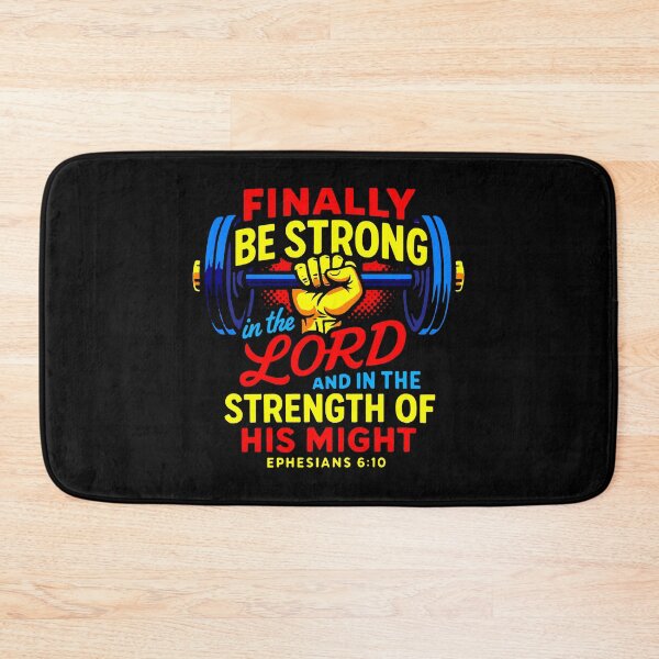 Item preview, Ephesians 6:10 Be Strong in the Lord and in the Strength of His Might designed and sold by plushism.
